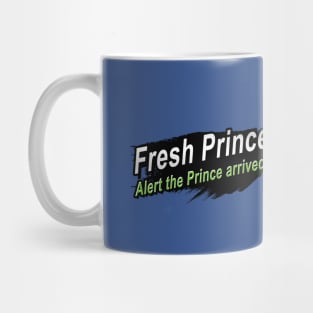 Alert the Prince Arrived! Mug